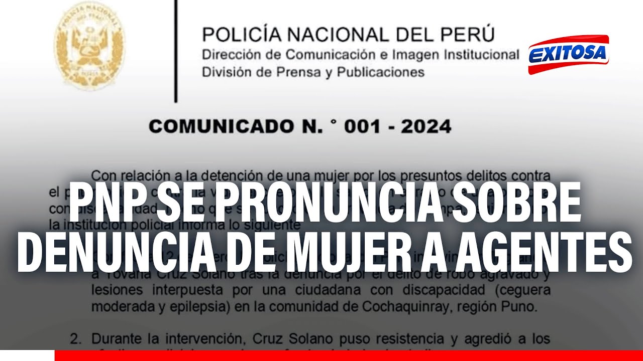 pnp-se-pronuncia-sobre-denuncia-de-mujer-a-agentes-youtube