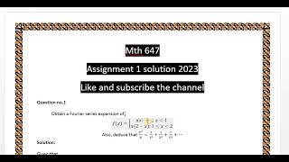 mth647 assignment 1 solution spring 2023|| assignment 1 solution mth647 spring 2023