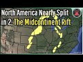 North America Nearly Split in Half; The Midcontinent Rift