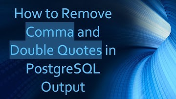 How to Remove Comma and Double Quotes in PostgreSQL Output