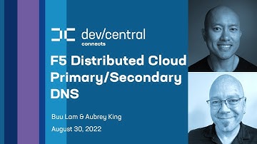 F5 Distributed Cloud Primary and Secondary DNS