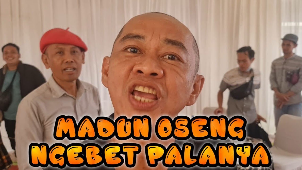 MADUN OSENG ALIAS NYAK KOPSAH YouTube