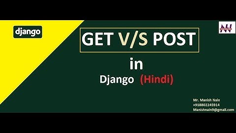 #8 POST Method In Django |  GET Vs POST Method | Django Tutorial For Beginners