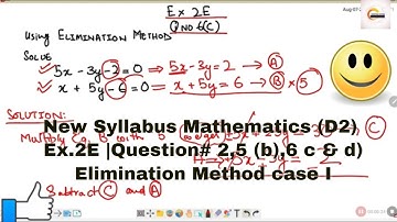 Mathematics Book 2  (D2) New syllabus | 7th Edition | EX 2E | Q # 2, 5 (b) & 6 (c & d)