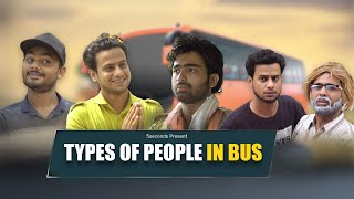 TYPES OF PEOPLE IN BUS | 5Seconds | R2h