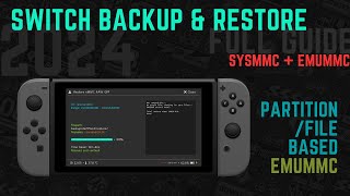 How to Backup and Restore Modded Nintendo Switch 2024 // sysMMC + emuMMC