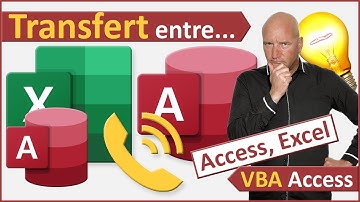 Transmettre des données entre Excel et Access en VBA