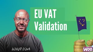 WooCommerce EU VAT Number (Field & Validation)