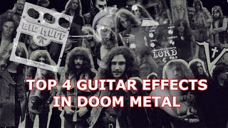 Top 4 Pedals For The Doom Metal Guitar Tone