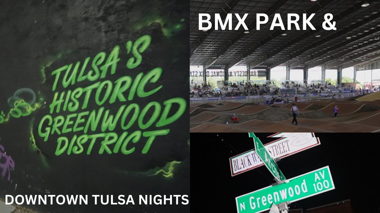 BMX PARK & DOWNTOWN TULSA NIGHTS YouTube
