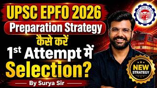 How to Crack UPSC EPFO 2026 in First Attempt | EPFO 2026 Preparation Strategy