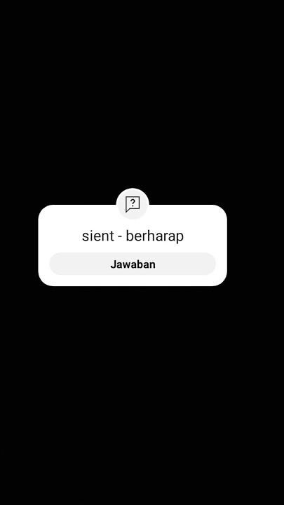 SIENT - Berharap