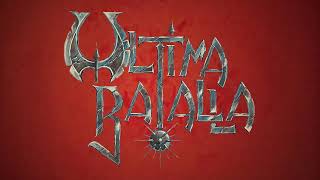 Última Batalla - Una y mil veces