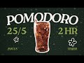 𝓼𝓹𝓲𝓬𝔂 𝓬𝓸𝓵𝓪 🥤 𝟸𝟻/𝟻 𝟹𝚂𝙴𝚃𝚂 𝟷.𝟻𝙷𝚁 | pomodoro focus timer | cozy jazz | study with me