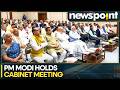 PM Modi Holds Key Cabinet Meeting As Government Shifts Gears | WION News
