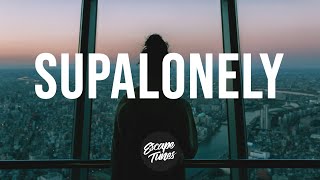 Davina Michelle - Supalonely (LYRICS) Cover | BENEE ft. Gus Dapperton