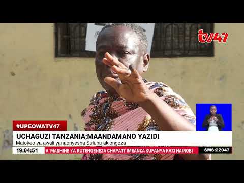 Uchaguzi Tanzania Maandamano Yazidi Matokeo Ya Awali Yakionyesha Rais Samia Suluhu Akiongoza