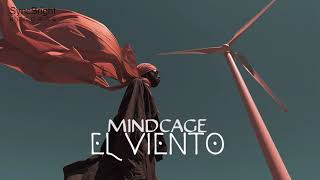 Mindcage - El Viento