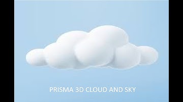 HOW TO MAKE SKY AND CLOUD IN PRISMA 3D|ANDIMATION