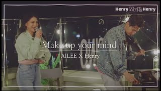 AILEE X Henry Duet Make Up Your Mind @henrylau  @aileemusic Resimi