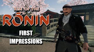 Rise of the Ronin - First Impressions! (Full Review in Progress)