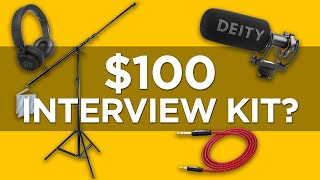 $100 Interview Audio Kit | The Best Accessories for Your Video Mic