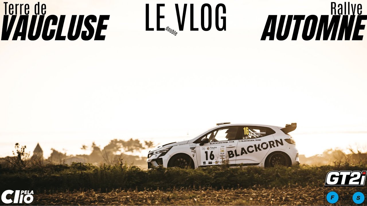 Vlog Vaucluse/Automne 2024 : Découverte de la ClioRally3 !