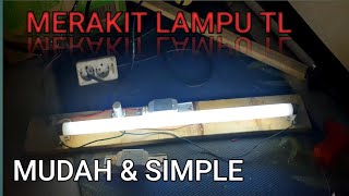 Cara pemasangan Lampu TL/Neon LED