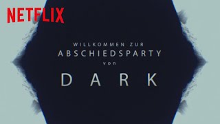 Die große DARK Abschiedsshow | DARK | Netflix