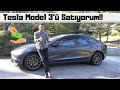 Tesla Model 3 Satışa Çıkardım I Satılır mı Satılmaz mı? I Aylık Ne Kadara Mal Oldu?