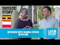 Life in Poland after Getting Work Visa/ Ugandan Reflecting on His Immigration Experience