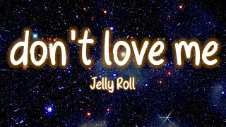 Jelly Roll "They Don't Love Me" (Sobriety Sucks)