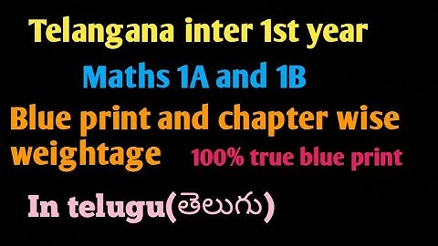 Blue print of inter 1st year Maths 1A AND 1B,chapter wis wightage,Telangana#Adityakaashyap