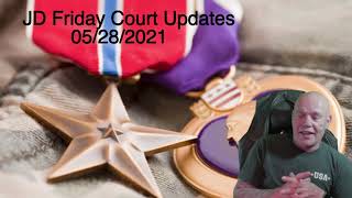 Friday Jeremy Dewitte Court Updates 5/28/2021