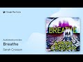 Breathe by Sarah Crossan · Audiobook preview
