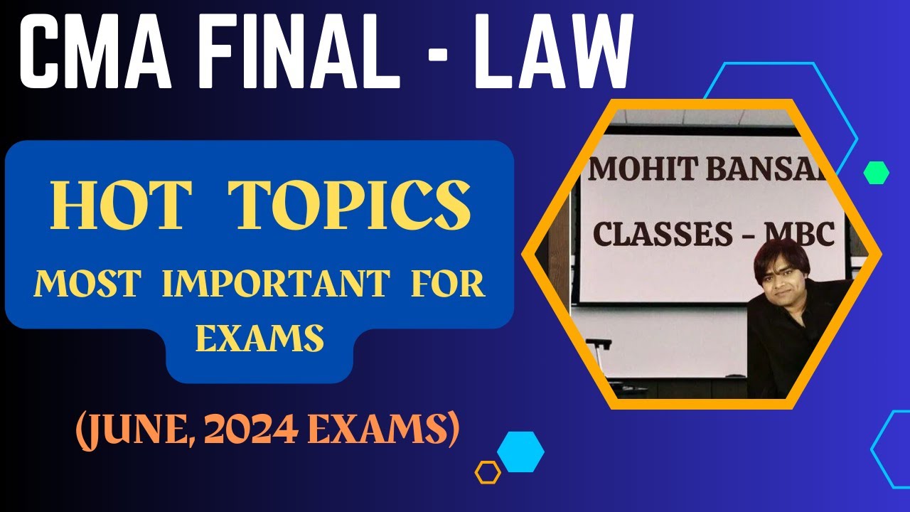 MOST HOT TOPICS FOR CMA FINAL LAW || MOST IMPORTANT TOPICS FOR CMA ...