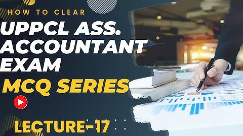 UPPCL Assistant Accountant SOLVED PAPER -17#Previous Year Questions(Accounts)#Gov job