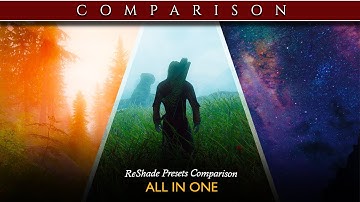 ReShade Presets Comparison for Skyrim