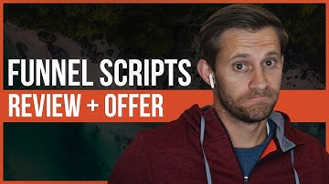 Funnel Scripts Review & Bonus Offers - A ClickFunnels Product