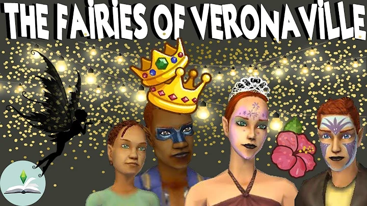 THE FAIRIES OF VERONAVILLE | The Summerdream Famil...