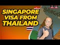 How to Apply for a Singapore Visa from Thailand | Singapore visa for Indians- भारतीयों के लिए