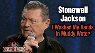 Celebrity Stonewall Jackson signs "I Washed My Hands in Muddy Water" Wealth