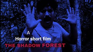 THE SHADOW FOREST.. TRAILER
