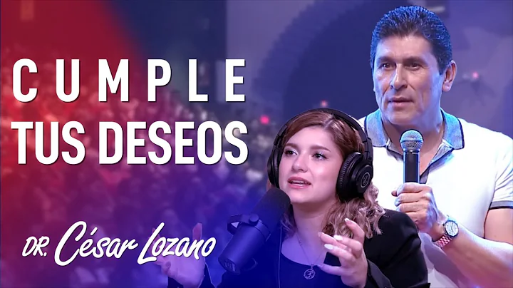 Cmo cumplir lo que deseas| Dr. Csar Lozano | Psicl...