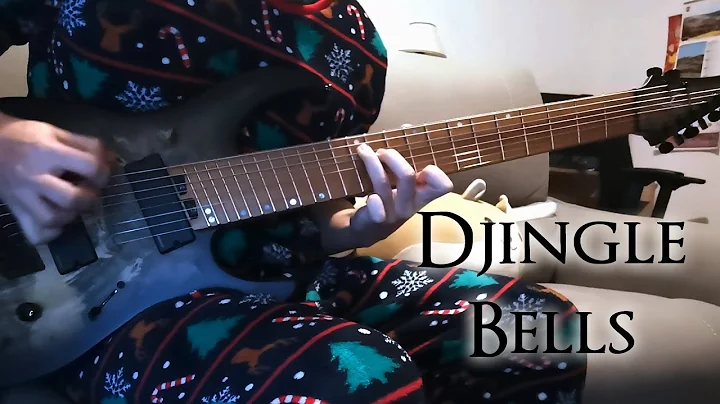 Djingle Bells (A Jingle Bells Djent Cover)