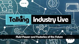 Fluid Power and Factories of Future