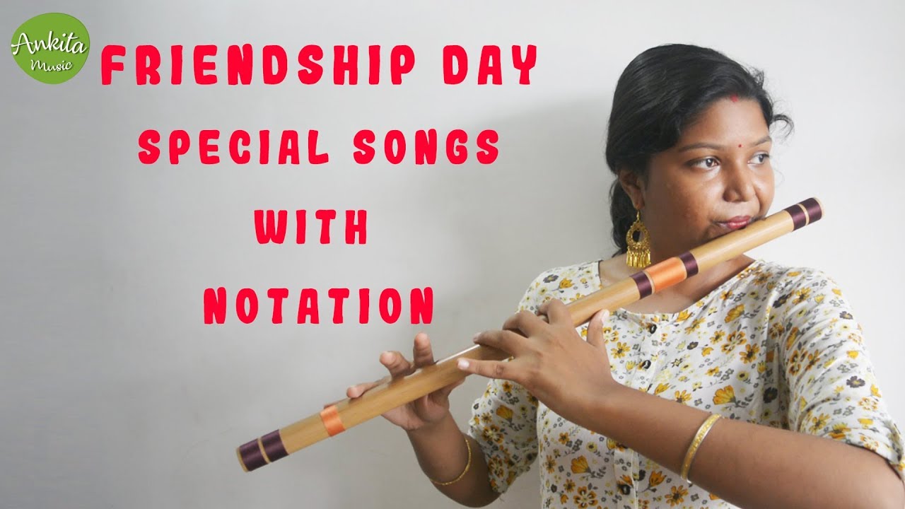 Friendship Day Songs  Tere Jaisa Yaar Kahaan  Yeh Dosti  Yaaron Dosti  Flute Cover With Notation