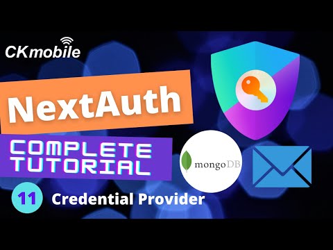 Nextauth Complete Tutorial #11 Add credential provider and connect with MongoDB