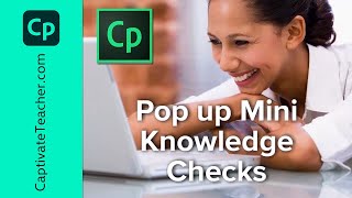 Create a Pop Up Mini Knowledge Check in Adobe Captivate
