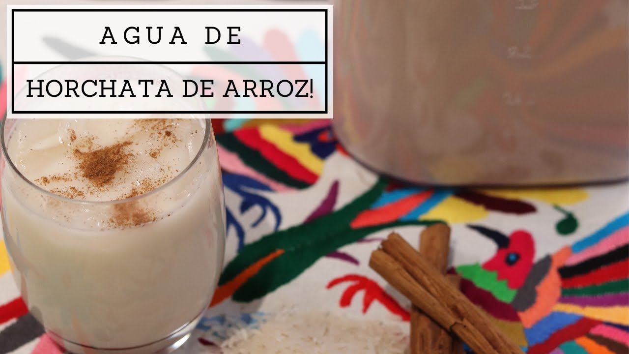 Agua de horchata de arroz! - YouTube